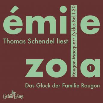 Download Rougon-Macquardt Zyklus, Band 01: Das Glück der Familie Rougon by Emile Zola