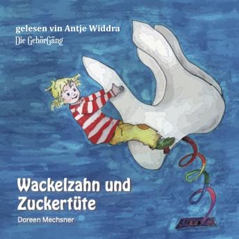 [German] - Wackelzahn und Zuckertüte