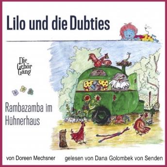 [German] - Lilo und die Dubties: Rambazamba im Hühnerhaus