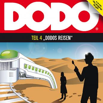 DODO, Folge 4: DODOS Reisen, Ivar Leon Menger
