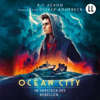 [German] - Im Versteck des Rebellen - Ocean City, Teil 2 (Ungekürzt)