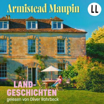 Download Landgeschichten (ungekürzt) by Armistead Maupin