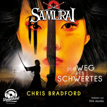 [German] - Der Weg des Schwertes - Samurai, Band 2 (ungekürzt)