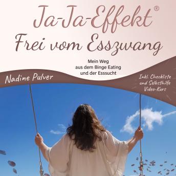 [German] - Ja-Ja-Effekt: Frei vom Esszwang