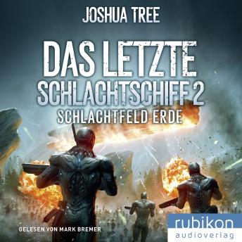 [German] - Das letzte Schlachtschiff 2: Schlachtfeld Erde