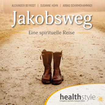 [German] - Jakobsweg: Eine spirituelle Reise