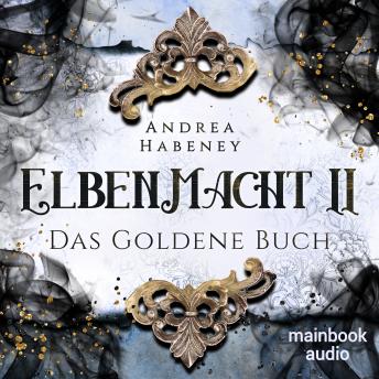 [German] - Elbenmacht 2: Das Goldene Buch