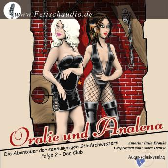 [German] - Oralie und Analena - Folge 2: Der Club