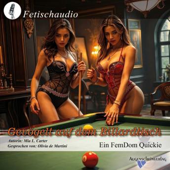 [German] - Gevögelt auf dem Billardtisch: Ein FemDom Quickie