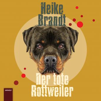 [German] - Der tote Rottweiler