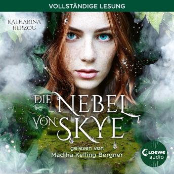 [German] - Die Nebel von Skye: Lass dich von der Magie und Romantik der schottischen Highlands verzaubern