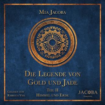 [German] - Die Legende von Gold und Jade 2: Himmel und Erde