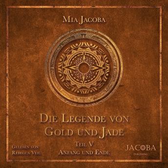 [German] - Die Legende von Gold und Jade 5: Anfang und Ende
