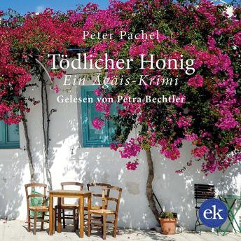 [German] - Tödlicher Honig: Ein Ägäis-Krimi
