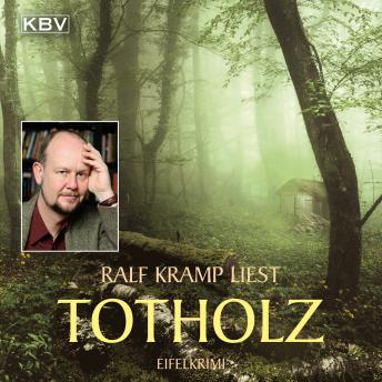 [German] - Totholz: Kriminalroman aus der Eifel