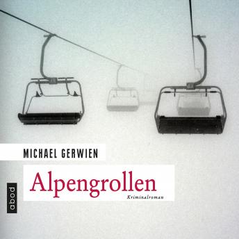 [German] - Alpengrollen: Kriminalroman