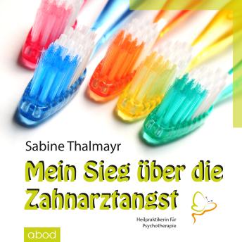 [German] - Mein Sieg über die Zahnarztangst
