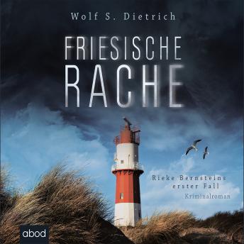 [German] - Friesische Rache: Rieke Bernsteins erster Fall