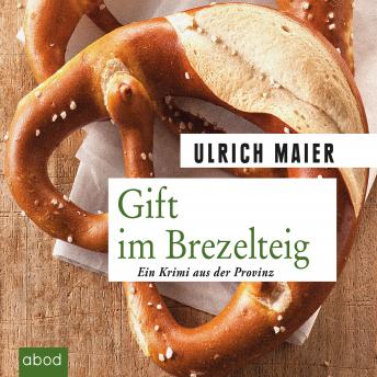 [German] - Gift im Brezelteig: Kriminalroman