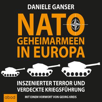 [German] - Nato-Geheimarmeen in Europa: Inszenierter Terror und verdeckte Kriegsführung
