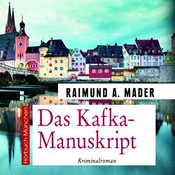 [German] - Das Kafka-Manuskript: Kriminalroman