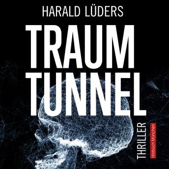 [German] - Traumtunnel: Thriller