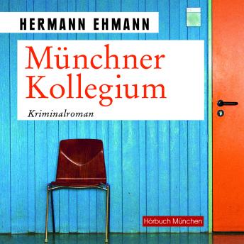 [German] - Münchner Kollegium: Kriminalroman