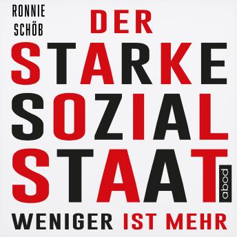 [German] - Der starke Sozialstaat: Weniger ist mehr