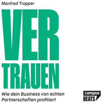 [German] - Vertrauen: Wie dein Business von echten Partnerschaften profitiert