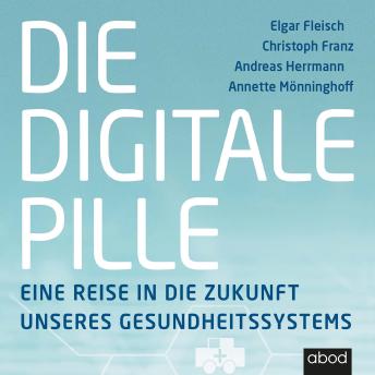 [German] - Die digitale Pille: Eine Reise in die Zukunft unseres Gesundheitssystems