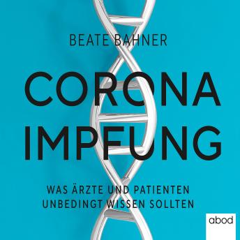 [German] - Corona-Impfung: Was Ärzte und Patienten unbedingt wissen sollten