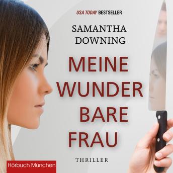 [German] - Meine wunderbare Frau: Thriller