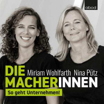 [German] - Die Macherinnen: So geht Unternehmen!