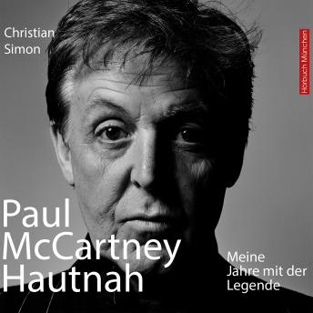 [German] - Paul Mc Cartney Hautnah: Meine Jahre mit der Legende
