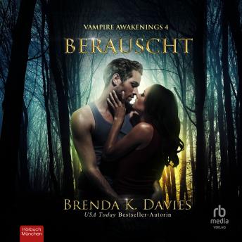 [German] - Berauscht: Vampire Awakenings 4