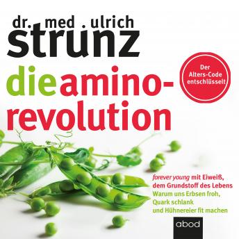 [German] - Die Amino-Revolution: Der Alters-Code entschlüsselt