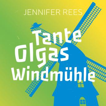 [German] - Tante Olgas Windmühle