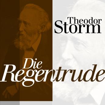 [German] - Die Regentrude: Theodor Storm: Novellen
