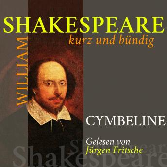 [German] - Cymbeline: Shakespeare kurz und bündig