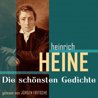 [German] - Heinrich Heine: Die schönsten Gedichte