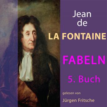 [German] - Fabeln von Jean de La Fontaine: 5. Buch