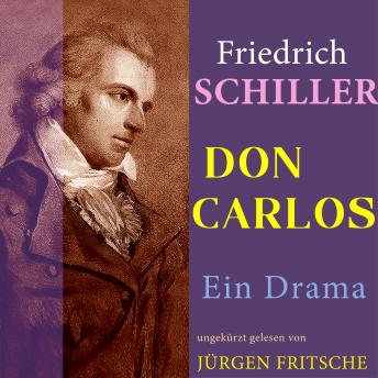 [German] - Don Carlos von Schiller: Ungekürzte Lesung