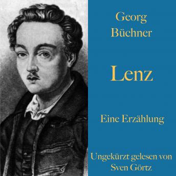 [German] - Georg Büchner: Lenz. Eine Erzählung.: Ungekürzt gelesen.