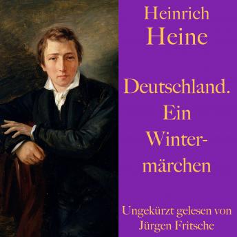 [German] - Heinrich Heine: Deutschland. Ein Wintermärchen
