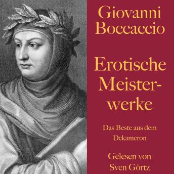 [German] - Giovanni Boccaccio: Erotische Meisterwerke: Das Beste aus dem Dekameron