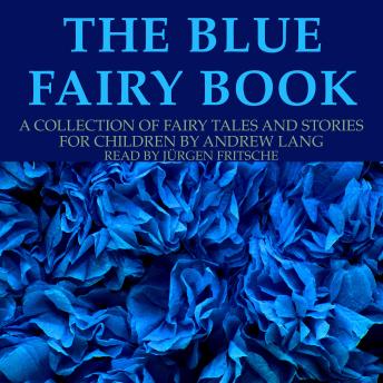 [German] - The blue fairy book: A collection of fairy tales and stories for children by Andrew Lang