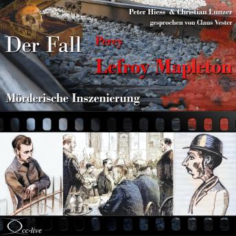 [German] - Mörderische Inszenierung - Der Fall Percy Lefroy Mapleton
