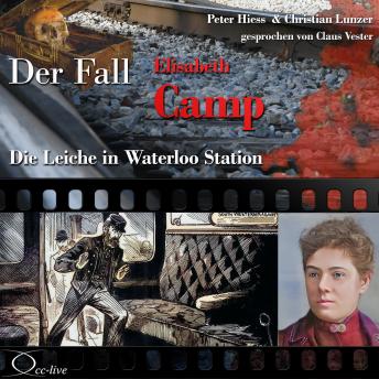 [German] - Die Leiche in Waterloo Station - Der Fall Elisabeth Camp