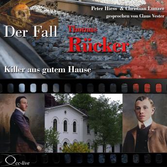 [German] - Killer aus gutem Hause - Der Fall Thomas Rücker
