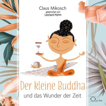 [German] - Der kleine Buddha und das Wunder der Zeit
